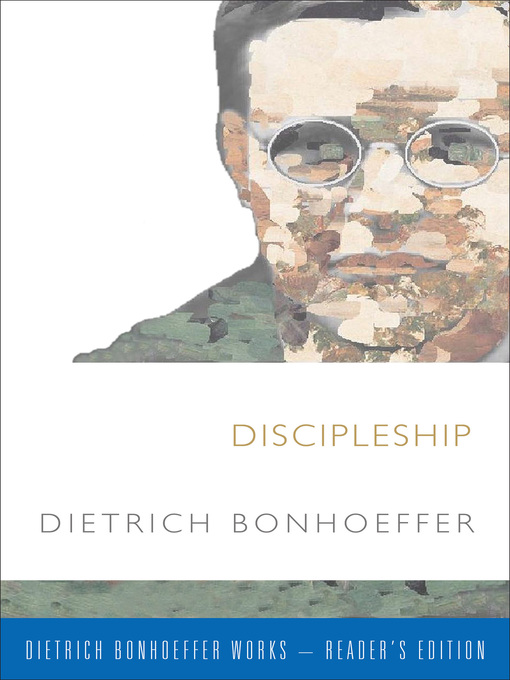 Title details for Discipleship by Dietrich Bonhoeffer - Available